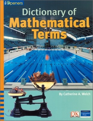 I Openers Math Grade 4 : Dictionary of Math Term