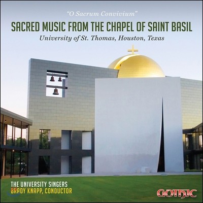 The University Singers 오 거룩한 잔치여 - 성 바실리오 성당에서 연주된 종교음악 (O Sacrum Convivium - Sacred Music from the Chapel of Saint Basil) 세인트 토마스 대학 싱어즈