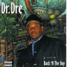 Dr. Dre - Back 'N The Day ()