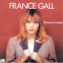 France Gall - Tout Pour La Musique