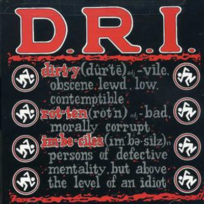 D.R.I. (Dirty Rotten Imbeciles) - Definition (CD)