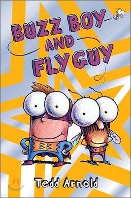 Buzz Boy and Fly Guy (Fly Guy #9): Volume 9