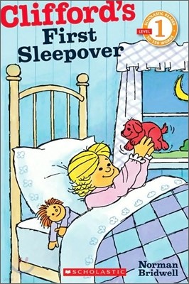 Scholastic Hello Reader Level 1 : Clifford's First Sleepover