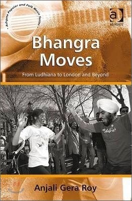 Bhangra Moves: From Ludhiana to London and Beyond