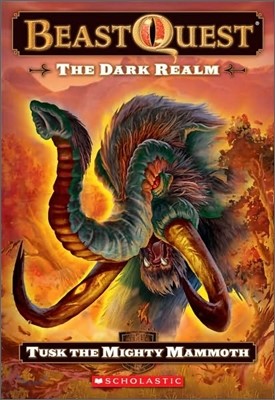 Beast Quest #17 : The Dark Realm