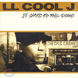LL Cool J - 14 Shots To The Dome