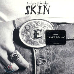 Melissa Etheridge - Skin