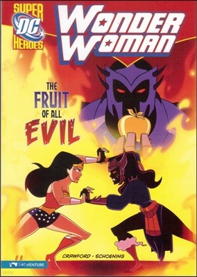 Wonder Woman: The Fruit of All Evil