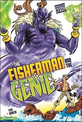 The Fisherman and the Genie: Graphic Novel