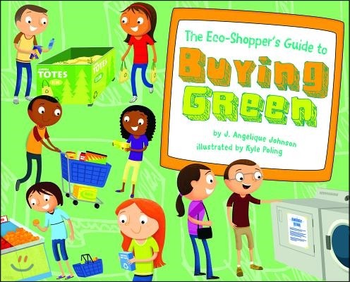 The Eco-Shopper's Guide to Buying Green