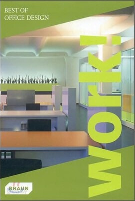 Work! : Best of Office Design