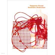 Tangerine Dream — Electronic Meditation 앨범 커버