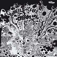 Cream — Wheels Of Fire: Live At The Fillmore 앨범 커버