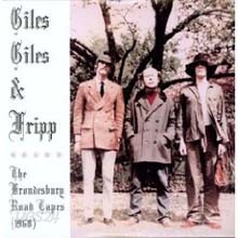 Giles, Giles & Fripp - The Brondesbury Road Tapes 1968