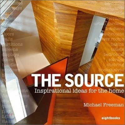 The Source : Inspirational Ideas for the Home