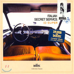 Italian Secret Service - Id Super