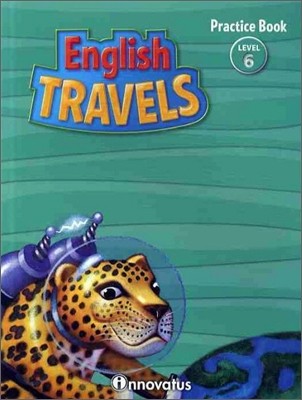 English Travels Level 6 : Practice Book