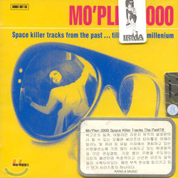 Mo'Plen 3000 - Space Killer Tracks From The Past... Till The Third