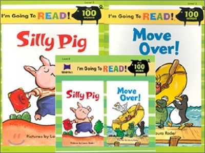 [I'm Going to READ!] Level 2 : Silly Pig / Move Over! (Book & CD)