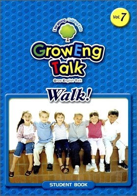 ׷  ũ! Grow Eng Talk Walk! 7