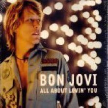 Bon Jovi - All About Lovin` You (Single)
