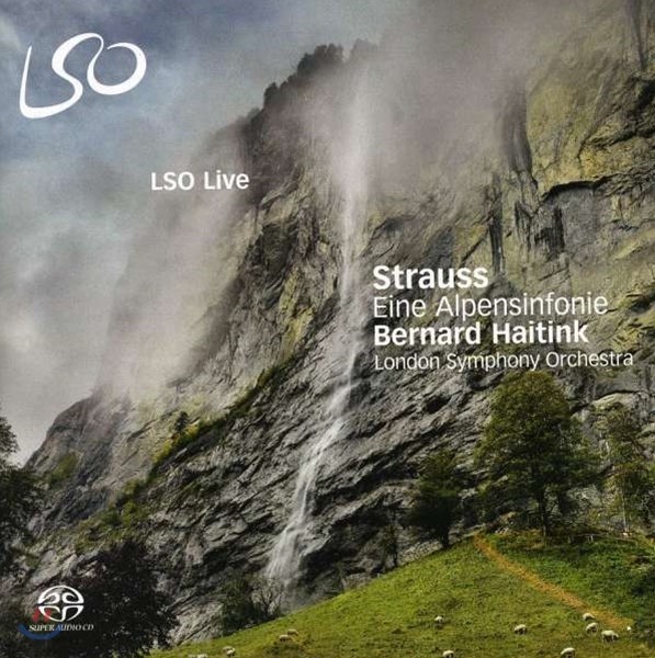 Bernard Haitink 슈트라우스: 알프스 교향곡 (Richard Strauss: Eine Alpensinfonie) 베르나르트 하이팅크, 런던 교향악단