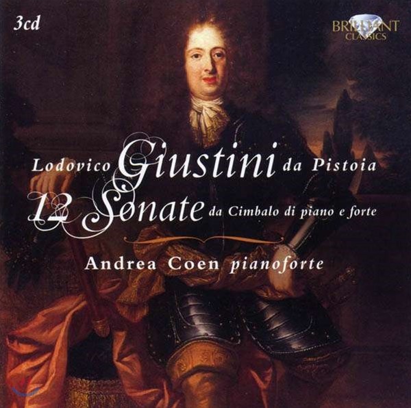 Andrea Coen 주스티니: 포르테피아노를 위한 소나타집 [플로렌스1732] (Lodovico Giustini da Pistoia: 12 Sonate da Cimbalo di Piano e Forte)