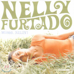 Nelly Furtado - Whoa, Nelly!