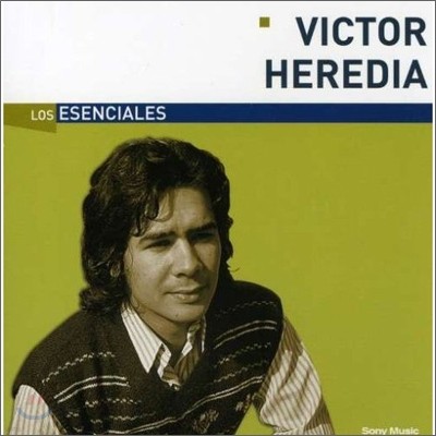 Victor Heredia - Los Esenciales