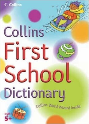Collins First School Dictionary