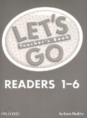 Let's Go Readers 1-6 : Teacher's Book