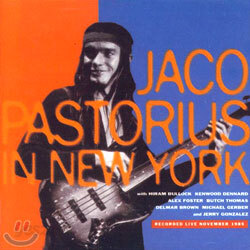 Jaco Pastorius - Jaco Pastorius In New York