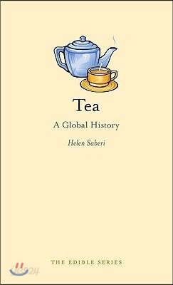 Tea: A Global History