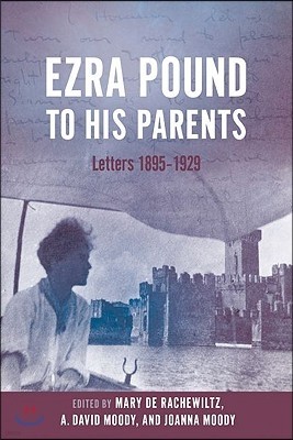 Ezra Pound to His Parents