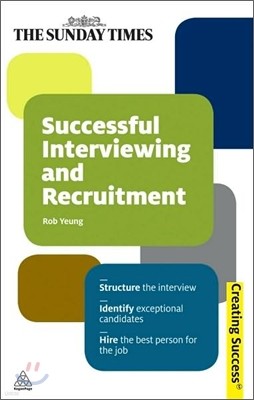 Successful Interviewing and Recruitment