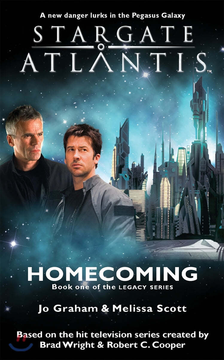 STARGATE ATLANTIS Homecoming (Legacy book 1)