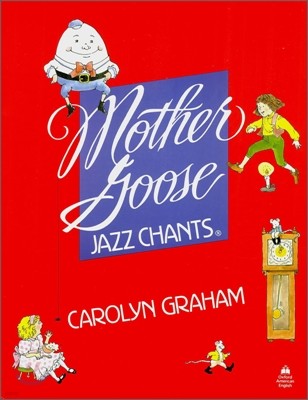 Mother Goose Jazz Chants Pack