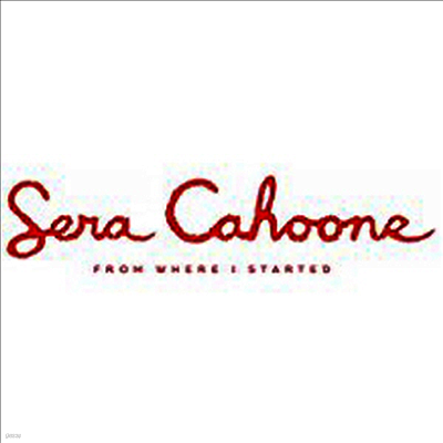 Sera Cahoone — From Where I Started 앨범 커버