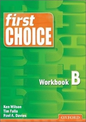 First Choice : Workbook B