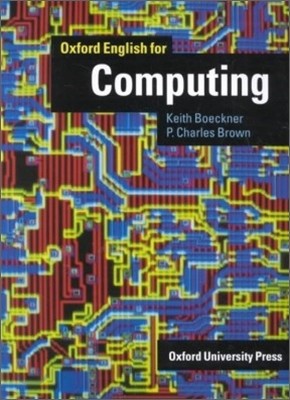 Oxford English for Computing : Student Book