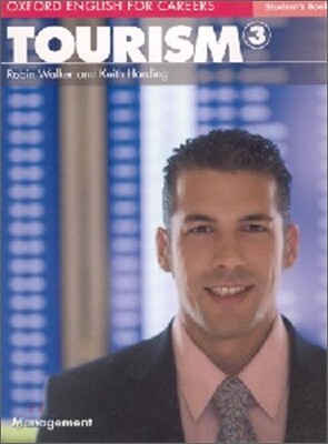 Oxford English for Careers: Tourism 3: Student's Book