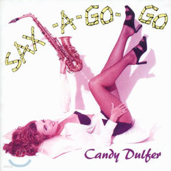 Candy Dulfer - Sax-A-Go-Go