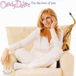 Candy Dulfer - For The Love Of You