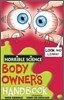 Horrible Science : Body Owner's Handbook