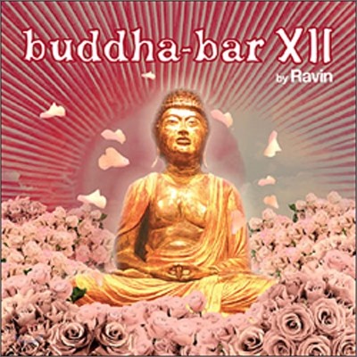 Buddha-Bar XII (by Ravin)