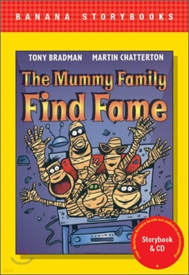 Banana Storybook Red L3: The Mummy Family Find Fame (Book & CD)
