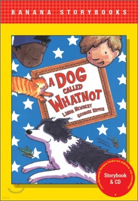 Banana Storybook Red L5: A Dog Called Whatnot (Book & CD)