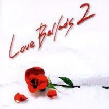V.A. - Love Ballads 2