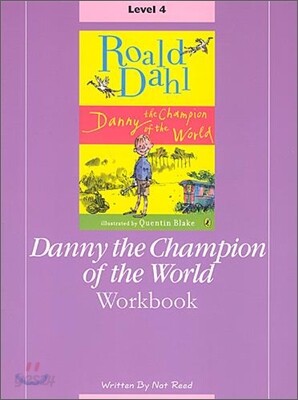 Educa Workbook Level 4 : Danny The Champion Of The World