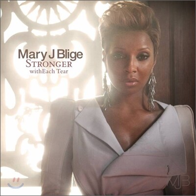 Mary J. Blige - Stronger With Each Tear (International Version)